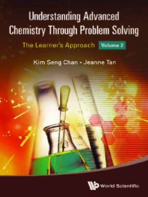 cover image of Understanding Advanced Chemistry Through Problem Solving